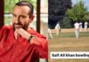 सैफ अली खान ने मैदान पर दिखाया क्रिकेट का हुनर, वीडियो हुआ वायरल Saif ali khan viral blowing clip video viral